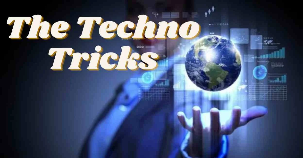 the techno tricks